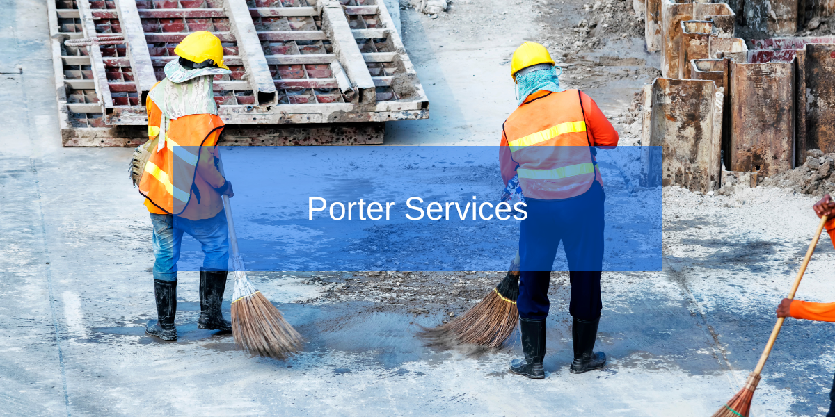 Porter Services, porter service, porter cleaning service, porter cleaning services